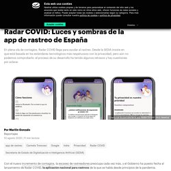 Radar COVID: Luces y sombras de la app de rastreo de España