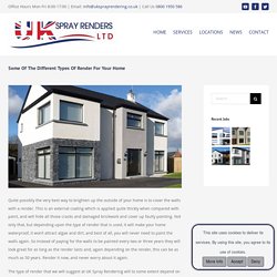 Some Of The Different Types Of Render For Your Home