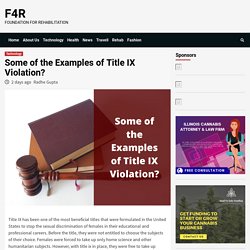 Some of the Examples of Title IX Violation? - F4R