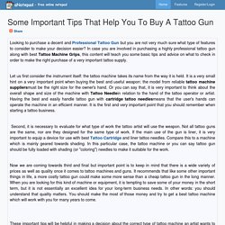 Some Important Tips That Help You To Buy A Tattoo Gun