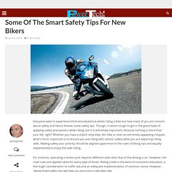 Some Of The Smart Safety Tips For New Bikers