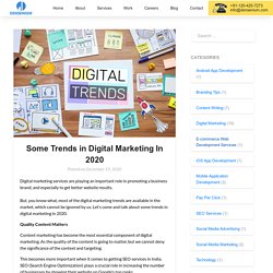 Some Trends in Digital Marketing In 2020