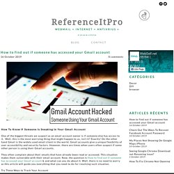 How to find out if someone has accessed your Gmail account