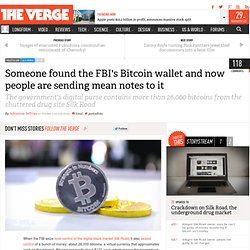 Someone found the FBI's Bitcoin wallet and now people are sending mean notes to it
