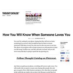 How You Will Know When Someone Loves You