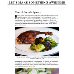 Let's Make Something Awesome › Charred Brussels Sprouts