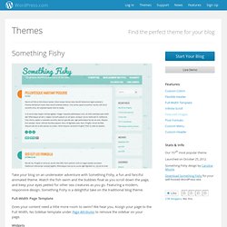 Something Fishy Theme — WordPress Themes for Blogs at WordPress