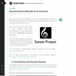 Sonata Admin Bundle en 5 minutes - ACSEO Tech