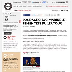 Sondage choc: Marine Le Pen en tête du 1er tour » Article » OWNI, Digital Journalism