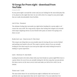 10 Songs for Prom night - download From YouTube