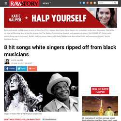 8 hit songs white singers ripped off from black musicians