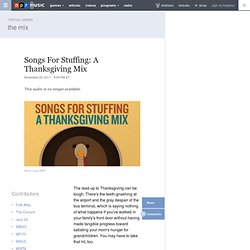 Songs For Stuffing: A Thanksgiving Mix