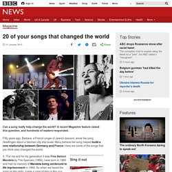 20 of your songs that changed the world