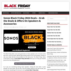 SONOS Black Friday 2019 Deals, Sales, Ad and Offers