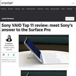 Sony VAIO Tap 11 review: meet Sony's answer to the Surface Pro