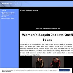 Women’s Sequin Jackets Outfit Ideas from Soot and Ty