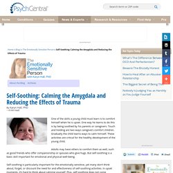 Self-Soothing: Calming the Amygdala