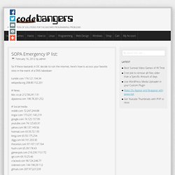 SOPA Emergency IP list: