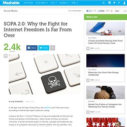 SOPA 2.0: Why the Fight for Internet Freedom Is Far From Over