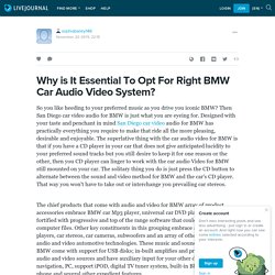 Why is It Essential To Opt For Right BMW Car Audio Video System?