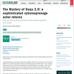 The Mystery of Duqu 2.0: a sophisticated cyberespionage actor returns