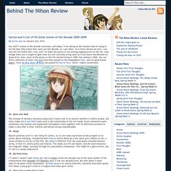 Sorrow-kun's List of 50 Great Anime of the Decade 2000-2009 & Behind The Nihon Review