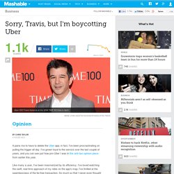 Sorry, Travis, but I'm boycotting Uber