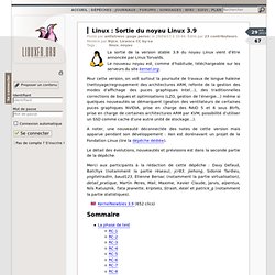 Sortie du noyau Linux 3.9