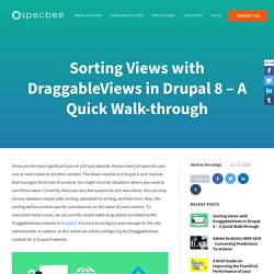 Sorting Views with DraggableViews in Drupal 8 – A Quick Walk-through