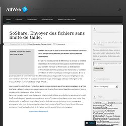 SoShare. Envoyer des fichiers sans limite de taille