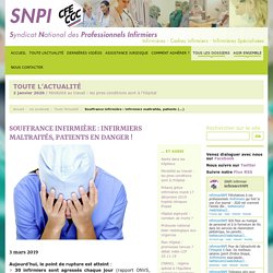 Souffrance infirmière : infirmiers maltraités, patients en danger !