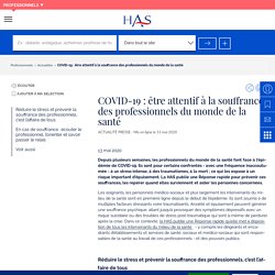 COVID-19 : être attentif à la souffrance des professionnels du monde de la santé