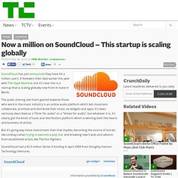 Now a million on SoundCloud – This startup is scaling globally
