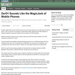 ZerO1 Sounds Like the MagicJack of Mobile Phones - Dave's Download