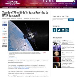 Sounds of 'Alien Birds' in Space Recorded by NASA Spacecraft
