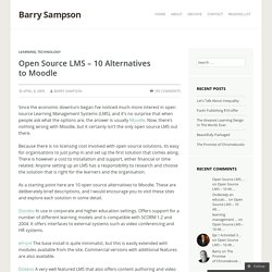 Open Source LMS - 10 Alternatives to Moodle - Barry Sampson