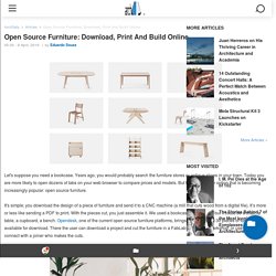 Open Source Furniture: Download, Print And Build Online