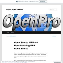 Open Source MRP and Manufacturing ERP Open Source