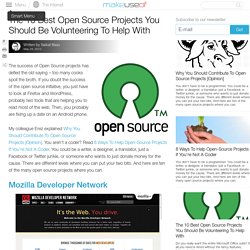 The 10 Best Open Source Projects You Should Be Volunteering To Help With