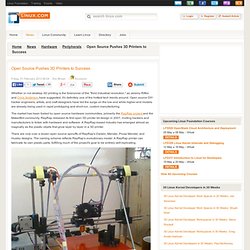 Open Source Pousse imprimantes 3D de la réussite
