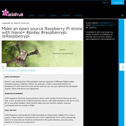 Make an open source Raspberry Pi drone with Navio+ #piday #raspberrypi @Raspberrypi