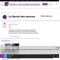 Le Secret des sources : podcast et réécoute sur France Culture