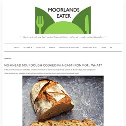 No-knead sourdough cooked in a cast-iron pot... what?