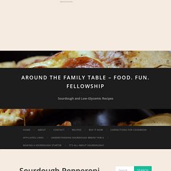 Around the Family Table – Food. Fun. Fellowship