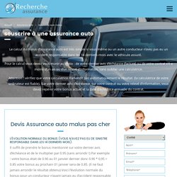 Souscrire une assurance auto avec malus élevé pas chère