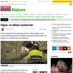 Cigeo : le débat souterrain