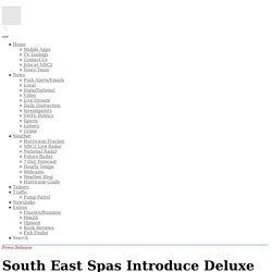 South East Spas Introduce Deluxe Hot Tubs And Swim Spas In Fort Myers
