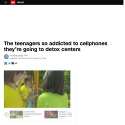 The South Korean teens so addicted to phones they're going into detox