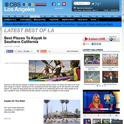 Best Places To Kayak In Southern California
