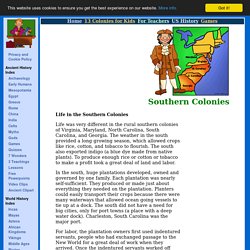 Southern Colonies - The 13 Colonies for Kids